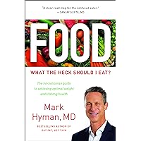 Food: What the Heck Should I Eat? (The Dr. Hyman Library, 7) Food: What the Heck Should I Eat? (The Dr. Hyman Library, 7) Hardcover Audible Audiobook Kindle Paperback Spiral-bound Audio CD