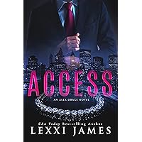 Access: A Billionaire Boss Romantic Suspense (The Alex Drake Series Book 1)
