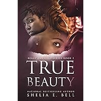 True Beauty (Beautiful Ugly Book 2) True Beauty (Beautiful Ugly Book 2) Kindle Paperback