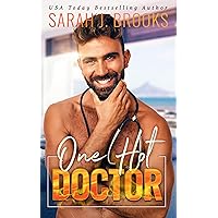 One Hot Doctor: An Enemies To Lovers Romance (Love on Fire) One Hot Doctor: An Enemies To Lovers Romance (Love on Fire) Kindle Paperback