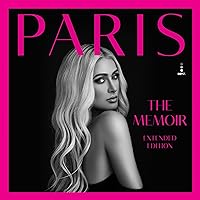 Paris (Extended Edition): The Memoir Paris (Extended Edition): The Memoir Hardcover Kindle Audible Audiobook Paperback Mass Market Paperback Audio CD