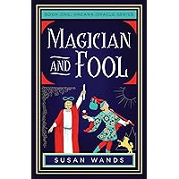 Magician and Fool: Book One, Arcana Oracle Series (Arcana Oracle Series, 1) Magician and Fool: Book One, Arcana Oracle Series (Arcana Oracle Series, 1) Paperback Audible Audiobook Kindle