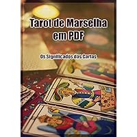 Tarot de Marselha em PDF - Os Significados das Cartas (Portuguese Edition)