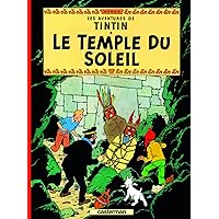 Les Aventures de Tintin: Le Temple Du Soleil - Tome 14 (Adventures of Tintin) (French Edition) Les Aventures de Tintin: Le Temple Du Soleil - Tome 14 (Adventures of Tintin) (French Edition) Hardcover Paperback