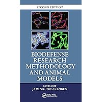 Biodefense Research Methodology and Animal Models Biodefense Research Methodology and Animal Models Kindle Hardcover Paperback