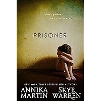 Prisoner (Criminals & Captives) Prisoner (Criminals & Captives) Kindle Audible Audiobook Paperback