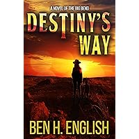 Destiny's Way Destiny's Way Kindle Paperback
