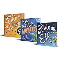 How to Catch 3-Book Holiday Set: Amazing Adventures for Halloween, Thanksgiving, and Christmas!