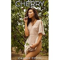 Cherry: Two Beautiful Young Girls Become Much More Than Friends While Picking Cherries In Northern Italy. Cherry: Two Beautiful Young Girls Become Much More Than Friends While Picking Cherries In Northern Italy. Kindle