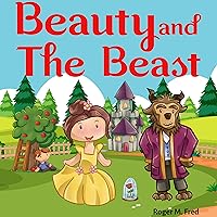Beauty and The Beast : Book for kids: Bedtime Fantasy Stories Children Picture Fairy Tale Ages 4-8 (Bedtime Stories Book for Boy, Girls and Kids 5) Beauty and The Beast : Book for kids: Bedtime Fantasy Stories Children Picture Fairy Tale Ages 4-8 (Bedtime Stories Book for Boy, Girls and Kids 5) Kindle