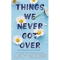 Things We Never Got Over (Knockemout) Things We Never Got Over (Knockemout) Paperback Audible Audiobook Kindle Hardcover Spiral-bound