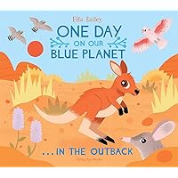 One Day On Our Blue Planet: In the Outback One Day On Our Blue Planet: In the Outback Hardcover Paperback