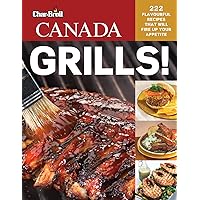 Char-Broil Canada Grills! 222 Flavourful Recipes That Will Fire Up Your Appetite (Creative Homeowner) Delicious, Easy Recipes for Snacks, Mains, Sides, & Desserts, with Over 250 Photos Char-Broil Canada Grills! 222 Flavourful Recipes That Will Fire Up Your Appetite (Creative Homeowner) Delicious, Easy Recipes for Snacks, Mains, Sides, & Desserts, with Over 250 Photos Paperback