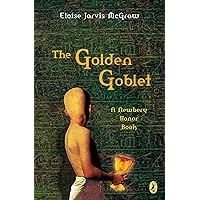 The Golden Goblet (Newbery Library, Puffin) The Golden Goblet (Newbery Library, Puffin) Paperback Kindle Audible Audiobook Hardcover Mass Market Paperback Audio CD
