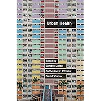 Urban Health Urban Health Paperback Kindle Hardcover