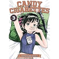 CANDY AND CIGARETTES Vol. 3 CANDY AND CIGARETTES Vol. 3 Paperback Kindle Hardcover