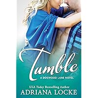 Tumble (Dogwood Lane Book 1)