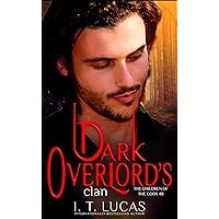 Dark Overlord’s Clan (The Children Of The Gods Paranormal Romance Book 40) Dark Overlord’s Clan (The Children Of The Gods Paranormal Romance Book 40) Kindle Audible Audiobook Paperback