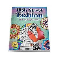 High Street Fashion: Coloring Book For Adults High Street Fashion: Coloring Book For Adults Paperback