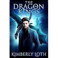 The Dragon Kings: Books One through Five (The Dragon Kings Boxsets Book 1)