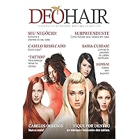 Deo Hair: as melhores dicas para seus cabelos (Portuguese Edition)