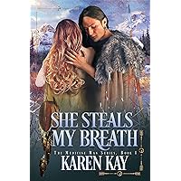 She Steals My Breath (The Medicine Man Book 1) She Steals My Breath (The Medicine Man Book 1) Kindle Paperback