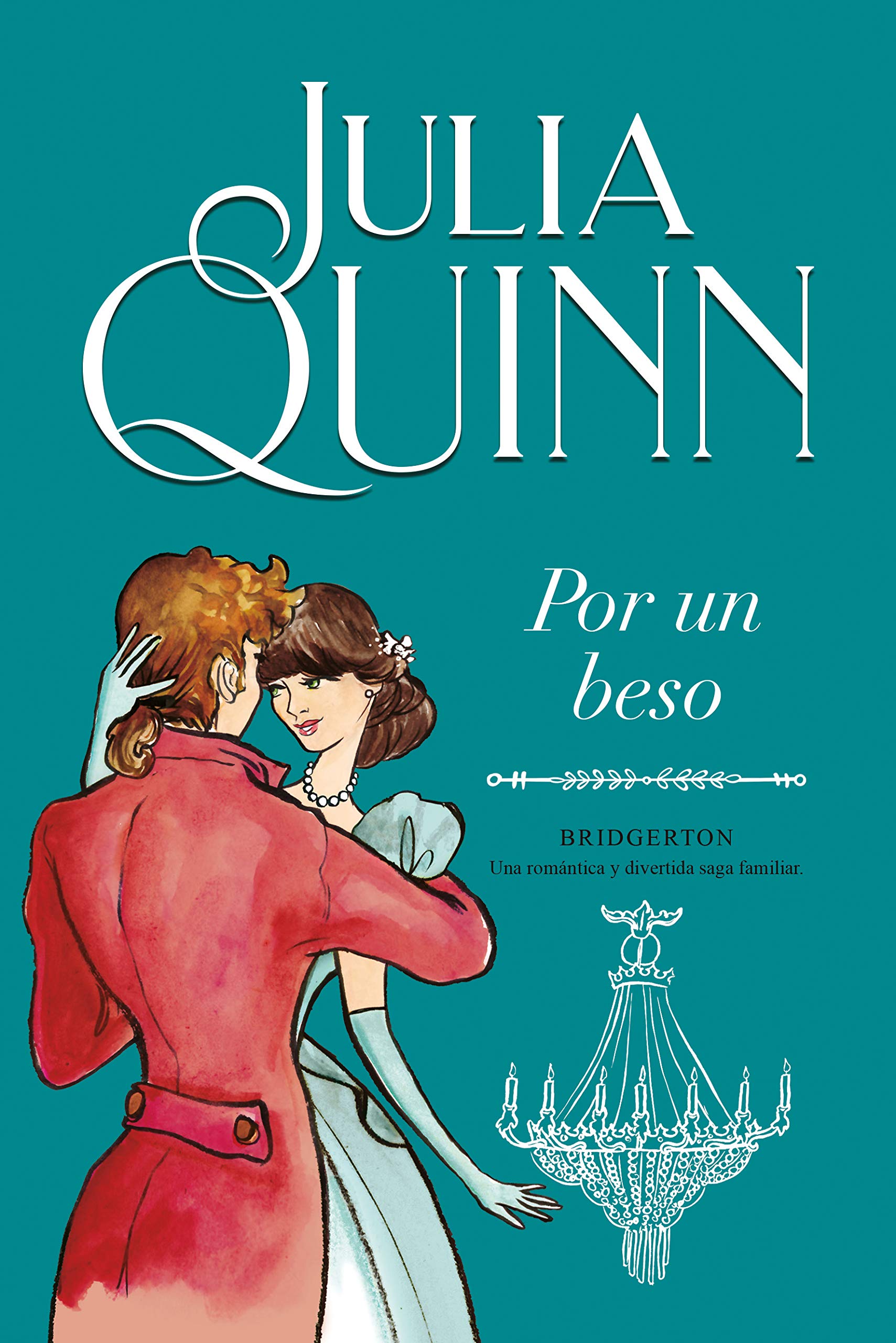 Por un beso (Bridgerton 7) (Spanish Edition)