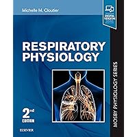 Respiratory Physiology: Mosby Physiology Series (Mosby's Physiology Monograph) Respiratory Physiology: Mosby Physiology Series (Mosby's Physiology Monograph) Paperback eTextbook