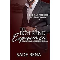 The Boyfriend Experience: A Fake Boyfriend Novella (BX Series Book 1) The Boyfriend Experience: A Fake Boyfriend Novella (BX Series Book 1) Kindle Paperback