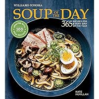 Soup of the Day: 365 Recipes for Every Day of the Year (Williams-Sonoma)