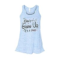 Cute Vacation Movie Lover Tanks Dont Grow Up Its a Trap Royaltee Diva Shirts