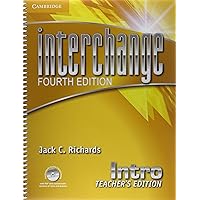 Interchange Intro Teacher's Edition with Assessment Audio CD/CD-ROM (Interchange Fourth Edition) Interchange Intro Teacher's Edition with Assessment Audio CD/CD-ROM (Interchange Fourth Edition) Spiral-bound Paperback