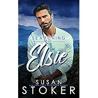 Searching for Elsie (Eagle Point Search & Rescue Book 2) Searching for Elsie (Eagle Point Search & Rescue Book 2) Kindle Audible Audiobook Paperback Hardcover