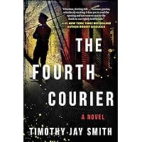 The Fourth Courier: A Novel The Fourth Courier: A Novel Kindle Hardcover Audible Audiobook Audio CD
