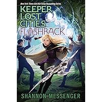 Flashback (Keeper of the Lost Cities Book 7) Flashback (Keeper of the Lost Cities Book 7) Paperback Audible Audiobook Kindle Hardcover MP3 CD