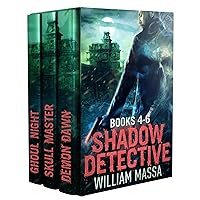 Shadow Detective Urban Fantasy Horror Series: Books 4-6