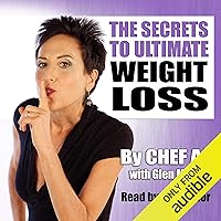 The Secrets to Ultimate Weight Loss: A Revolutionary Approach to Conquer Cravings, Overcome Food Addiction, and Lose Weight Without Going Hungry The Secrets to Ultimate Weight Loss: A Revolutionary Approach to Conquer Cravings, Overcome Food Addiction, and Lose Weight Without Going Hungry Paperback Kindle Audible Audiobook