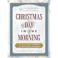 Christmas Day in the Morning