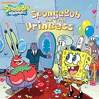 SpongeBob and the Princess (SpongeBob SquarePants) SpongeBob and the Princess (SpongeBob SquarePants) Kindle Hardcover Paperback