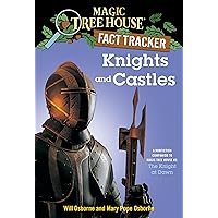 Knights and Castles: A Nonfiction Companion to Magic Tree House #2: The Knight at Dawn (Magic Tree House (R) Fact Tracker) Knights and Castles: A Nonfiction Companion to Magic Tree House #2: The Knight at Dawn (Magic Tree House (R) Fact Tracker) Paperback Kindle Library Binding