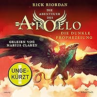 Die dunkle Prophezeiung: Die Abenteuer des Apollo 2 Die dunkle Prophezeiung: Die Abenteuer des Apollo 2 Audible Audiobook Kindle Hardcover Perfect Paperback Audio CD