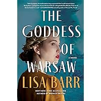 The Goddess of Warsaw: A Novel The Goddess of Warsaw: A Novel Kindle Paperback Audible Audiobook Hardcover Audio CD