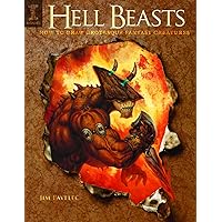 Hell Beasts: How to Draw Grotesque Fantasy Creatures Hell Beasts: How to Draw Grotesque Fantasy Creatures Kindle Paperback