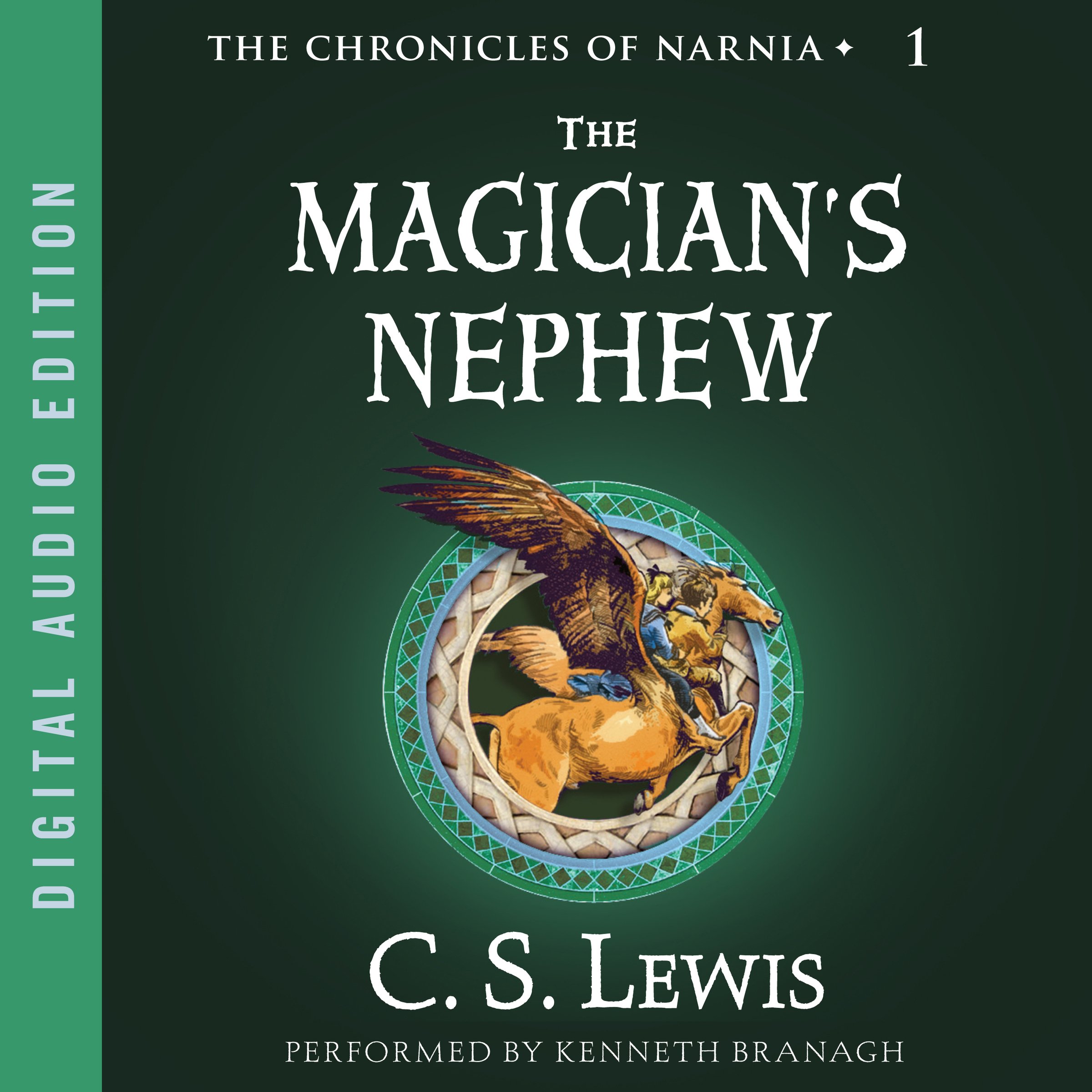 The Magician's Nephew: The Chronicles of Narnia