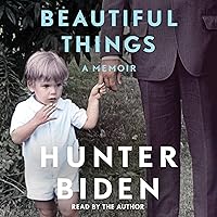 Beautiful Things: A Memoir Beautiful Things: A Memoir Audible Audiobook Hardcover Kindle Paperback Audio CD