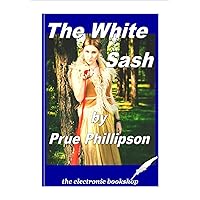 The White Sash The White Sash Kindle