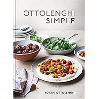 Ottolenghi Simple: A Cookbook Ottolenghi Simple: A Cookbook Hardcover Kindle Spiral-bound