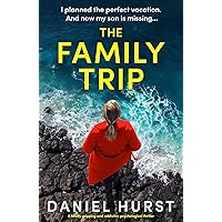 The Family Trip: A totally gripping and addictive psychological thriller The Family Trip: A totally gripping and addictive psychological thriller Kindle Paperback Audible Audiobook