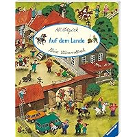 Mein Wimmelbuch: Auf dem Lande Mein Wimmelbuch: Auf dem Lande Board book