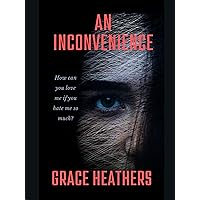 An Inconvenience : A thriller that will grip you from the very first page (Edith Rose Brown Series Book 1)